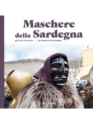 Maschere della Sardegna. Ed...