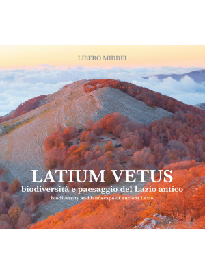 Latium vetus. Biodiversità ...