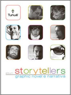 Storytellers. Graphic novel...