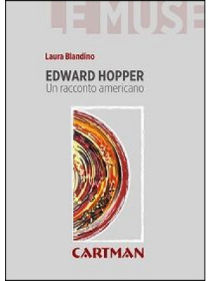 Edward Hopper. Un racconto ...