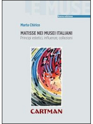 Matisse nei musei italiani....