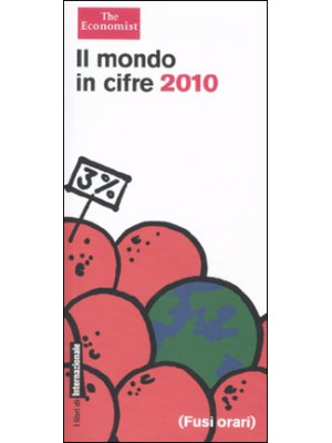 Il mondo in cifre 2010