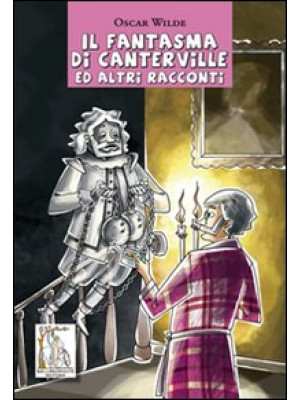 Il fantasma di Canterville ...