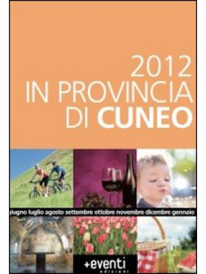 2012 in provincia di Cuneo....