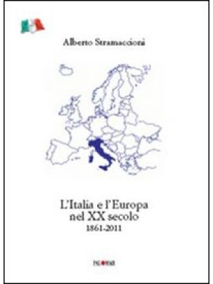 L'Italia e l'Europa nel XX ...