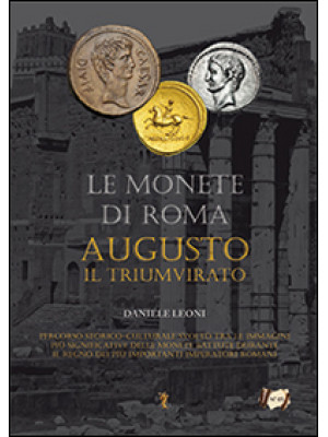 Le monete di Roma. Augusto....
