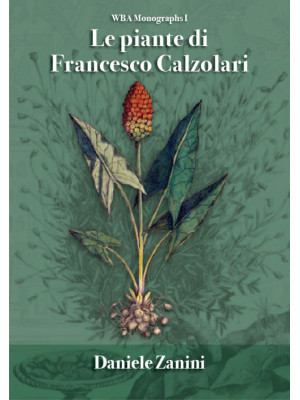 Le piante di Francesco Calz...