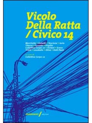 Vicolo Della Ratta, civico 14