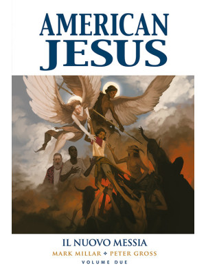 American Jesus. Vol. 2: Il ...