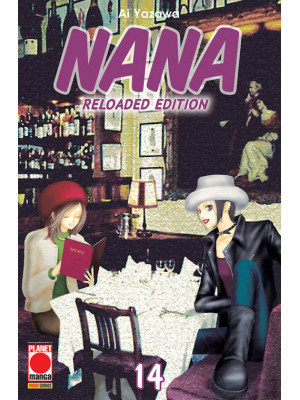 Nana. Reloaded edition. Vol...