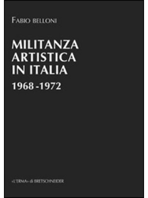 Militanza artistica in Ital...
