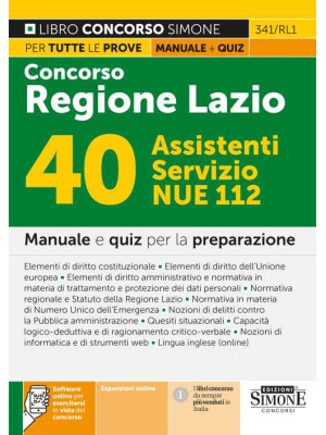 Concorso Regione Lazio. 40 assistenti Servizio NUE 112. Manuale e quiz per la preparazione. Con espansione online. Con software di simulazione