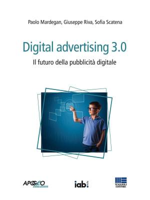 Digital advertising 3.0. Il...
