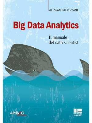 Big Data Analytics. Il manu...