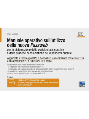 Manuale operativo sull'utilizzo della nuova Passweb. Per la sistemazione delle posizioni assicurative e delle pratiche pensionistiche dei dipendenti pubblici