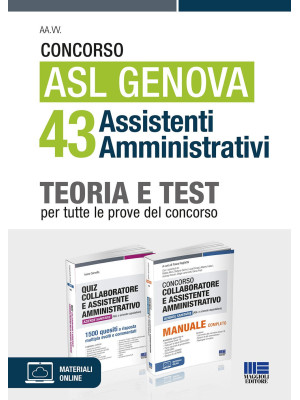 Concorso ASL Genova 43 assistenti amministrativi. Kit completo per la preparazione. Con aggiornamento online
