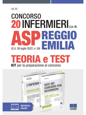 Concorso 20 infermieri (Cat. D) ASP Reggio Emilia (G.U. 26 luglio 2022, n. 59). Kit per la preparazione al concorso