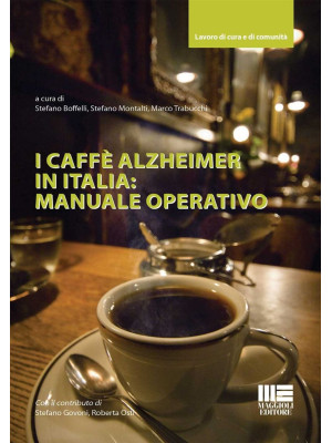 I caffè Alzheimer in Italia...