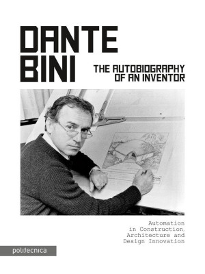 Dante Bini. The autobiograp...