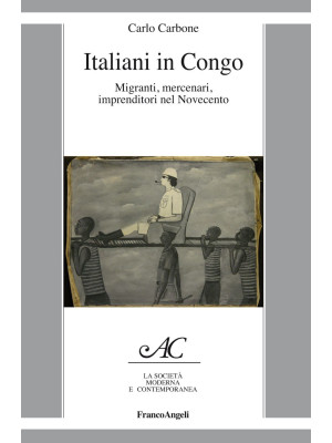 Italiani in Congo. Migranti...