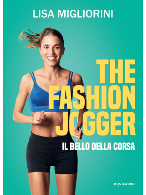 The Fashion Jogger. Il bell...
