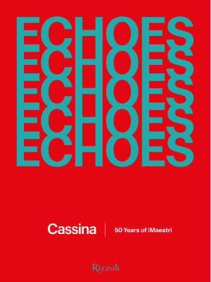 Echoes Cassina. 50 anni del...