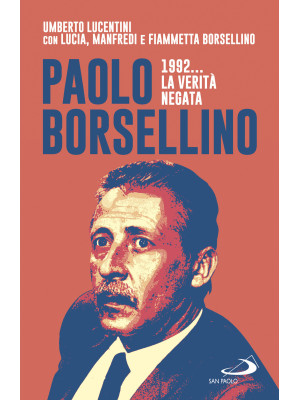 Paolo Borsellino 1992... La...