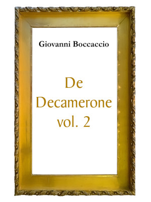 De Decamerone. Vol. 2