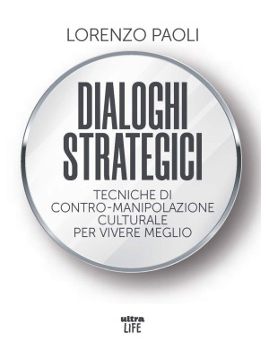 Dialoghi strategici. Tecnic...