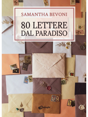 80 lettere dal paradiso