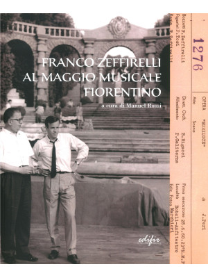 Franco Zeffirelli al Maggio...