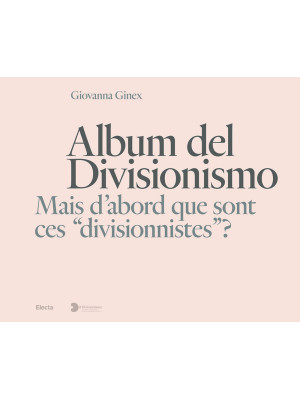 Album del Divisionismo. Mai...