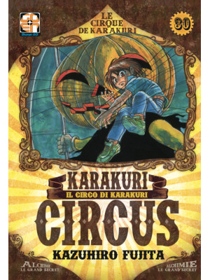 Karakuri Circus. Vol. 30