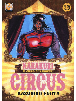 Karakuri circus. Vol. 18
