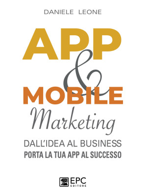 App & mobile marketing. Dal...