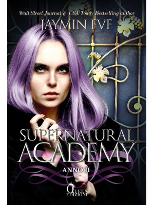 Supernatural Academy. Anno due