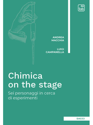 Chimica on the stage. Sei p...