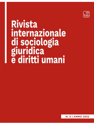 Rivista internazionale di sociologia giuridica e diritti umani (2022). Nuova ediz.. Vol. 5/1
