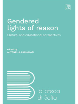 Gendered lights of reason. ...