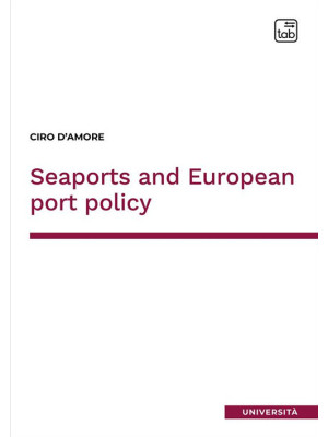 Seaports and European port ...