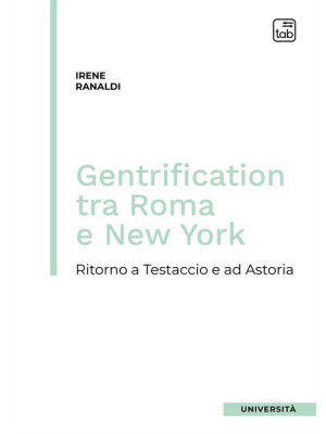 Gentrification tra Roma e N...
