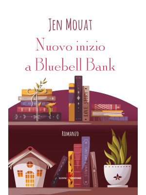 Nuovo inizio a Bluebell Bank