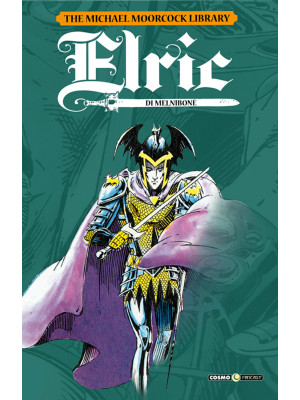 Elric. The Michael Moorcock...