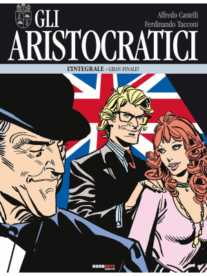 Gli aristocratici. Vol. 15:...