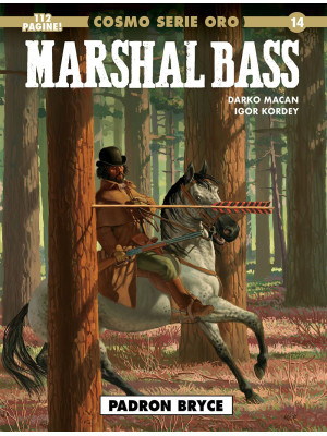 Marshal Bass. Vol. 3