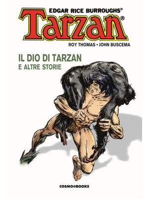 Tarzan. Vol. 2: Il dio di T...