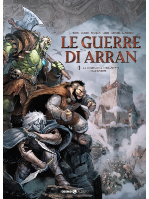 Le guerre di Arran. Vol. 1:...