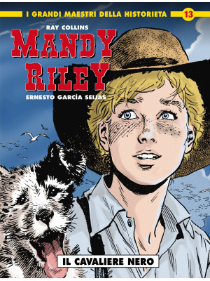 Mandy Riley. Vol. 1: Il cav...