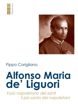Alfonso Maria de' Liguori. ...