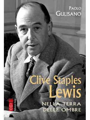 Clive Staples Lewis. Nella ...